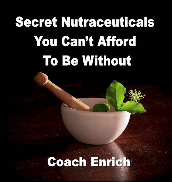 Secret Nutraceuticals You Can’t Afford To Be Without
