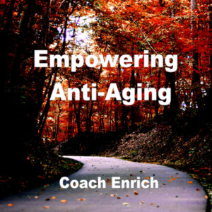 Empowering Anti-Aging