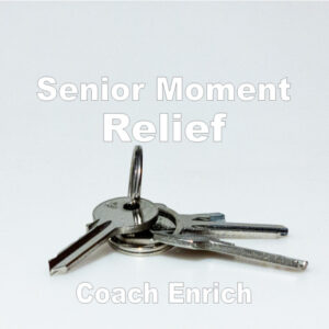 Senior Moment Relief